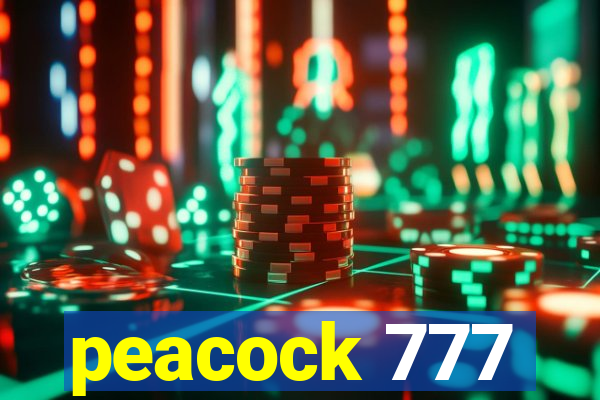 peacock 777